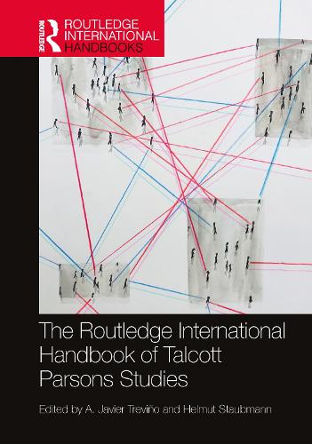 Бумажная книга «The Routledge International Handbook of Talcott Parsons Studies» - фото №1