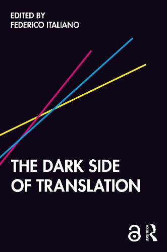 Бумажная книга «The Dark Side of Translation» - фото №1