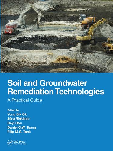 Паперова книга «Soil and Groundwater Remediation Technologies: A Practical Guide» - фото №1
