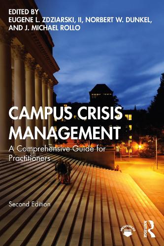 Паперова книга «Campus Crisis Management: A Comprehensive Guide for Practitioners» - фото №1