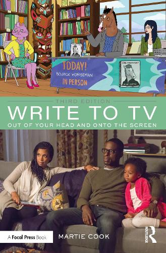 Паперова книга «Write to TV: Out of Your Head and onto the Screen», автор Марті Кук - фото №1