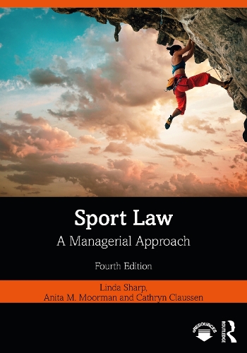 Паперова книга «Sport Law: A Managerial Approach» - фото №1