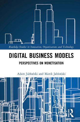 [object Object] «Digital Business Models: Perspectives on Monetisation», авторов Адам Яблоньски, Марек Яблоньски - фото №1