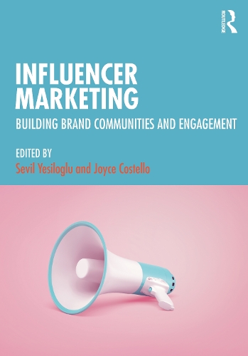 Бумажная книга «Influencer Marketing: Building Brand Communities and Engagement» - фото №1
