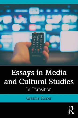 Бумажная книга «Essays in Media and Cultural Studies: In Transition», автор Грэм Тернер - фото №1