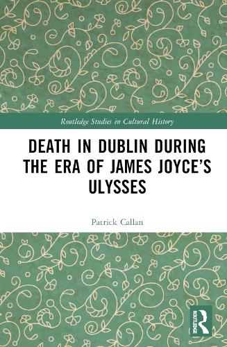 Бумажная книга «Death in Dublin During the Era of James Joyce’s Ulysses», автор Патрик Каллан - фото №1