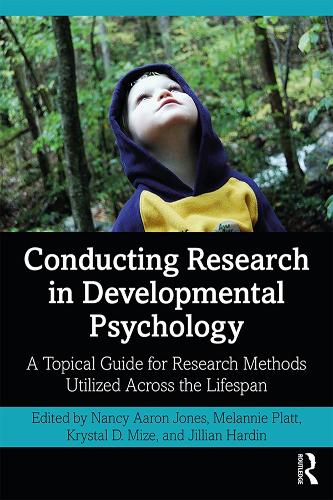 Паперова книга «Conducting Research in Developmental Psychology: A Topical Guide for Research Methods Utilized Across the Lifespan» - фото №1