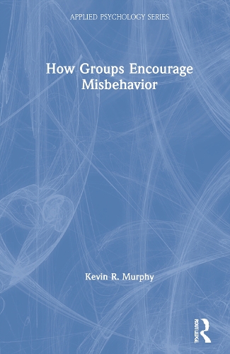 Паперова книга «How Groups Encourage Misbehavior», автор Кевін Мерфі - фото №1