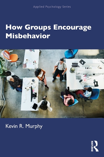 [object Object] «How Groups Encourage Misbehavior», автор Кевін Мерфі - фото №1