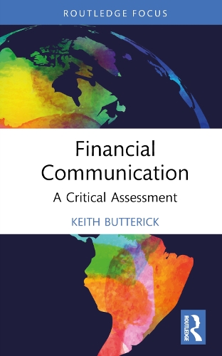 Бумажная книга «Financial Communication: A Critical Assessment», автор Кит Баттерик - фото №1