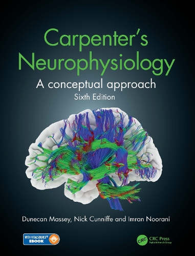 Паперова книга «Carpenter's Neurophysiology: A Conceptual Approach», авторів Дункан Мессі, Імран Нурані, Нік Канніфф - фото №1