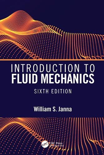 Паперова книга «Introduction to Fluid Mechanics, Sixth Edition», автор Вільям С. Джанна - фото №1