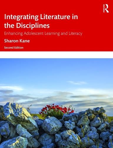 Бумажная книга «Integrating Literature in the Disciplines: Enhancing Adolescent Learning and Literacy» - фото №1