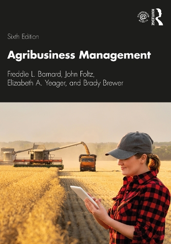 Паперова книга «Agribusiness Management», авторів Брейді Брюер, Елізабет А. Єгер, Фредді Л. Барнард, Джон Фольц - фото №1