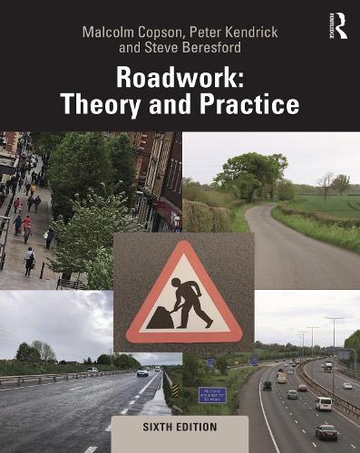 Паперова книга «Roadwork: Theory and Practice», авторів Малкольм Копсон, Пітер Кендрік, Стів Бересфорд - фото №1