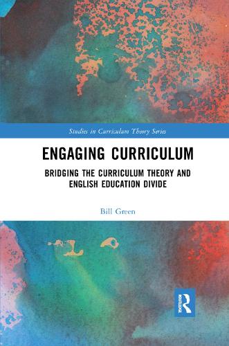 Бумажная книга «Engaging Curriculum: Bridging the Curriculum Theory and English Education Divide», автор Билл Грин - фото №1