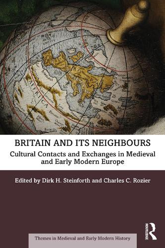 Бумажная книга «Britain and its Neighbours: Cultural Contacts and Exchanges in Medieval and Early Modern Europe» - фото №1