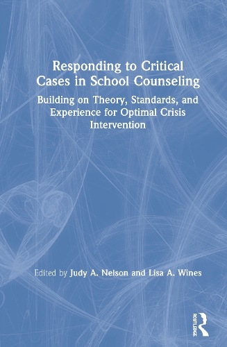 Бумажная книга «Responding to Critical Cases in School Counseling: Building on Theory, Standards, and Experience for Optimal Crisis Intervention» - фото №1