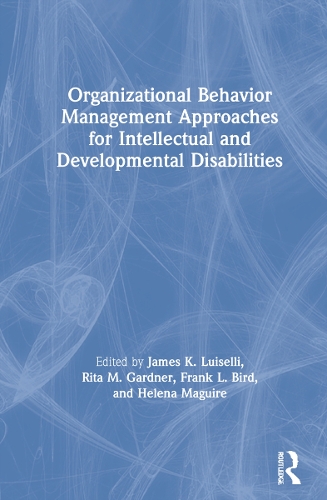 Бумажная книга «Organizational Behavior Management Approaches for Intellectual and Developmental Disabilities» - фото №1