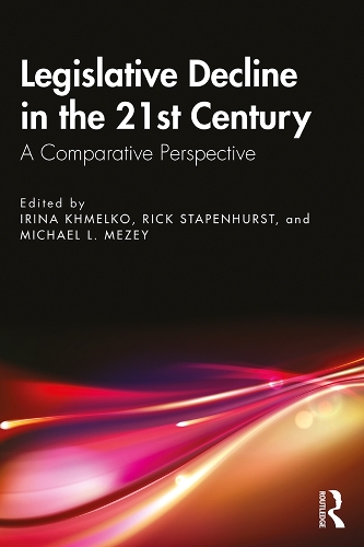 Бумажная книга «Legislative Decline in the 21st Century: A Comparative Perspective» - фото №1