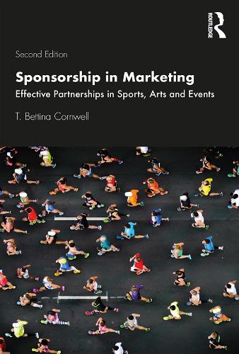Паперова книга «Sponsorship in Marketing: Effective Partnerships in Sports, Arts and Events», автор Т. Беттіна Корнуелл - фото №1