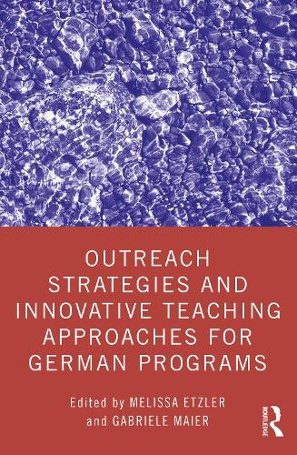 Бумажная книга «Outreach Strategies and Innovative Teaching Approaches for German Programs» - фото №1