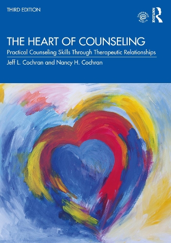 Бумажная книга «The Heart of Counseling: Practical Counseling Skills Through Therapeutic Relationships, 3rd ed», авторов Джефф Л. Кокран, Нэнси Х. Кокран - фото №1