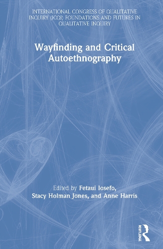 Паперова книга «Wayfinding and Critical Autoethnography» - фото №1