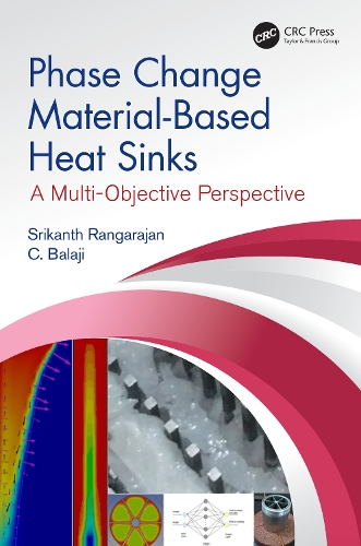 Бумажная книга «Phase Change Material-Based Heat Sinks: A Multi-Objective Perspective», авторов К. Баладжи, Шрикантх Рангараджан - фото №1