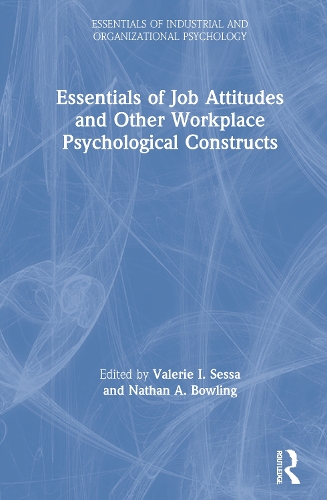 Бумажная книга «Essentials of Job Attitudes and Other Workplace Psychological Constructs» - фото №1