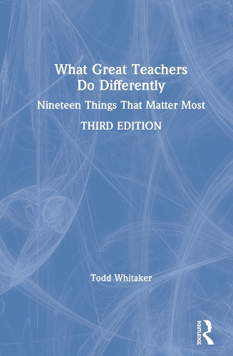Бумажная книга «What Great Teachers Do Differently: Nineteen Things That Matter Most», автор Тодд Уитакер - фото №1