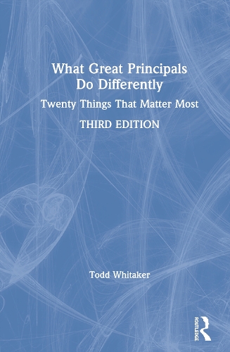 [object Object] «What Great Principals Do Differently: Twenty Things That Matter Most», автор Тодд Вітакер - фото №1