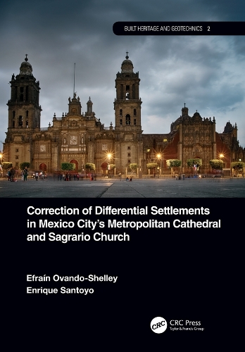 Бумажная книга «Correction of Differential Settlements in Mexico City's Metropolitan Cathedral and Sagrario Church», авторов Эфраин Овандо-Шелли, Энрике Сантойо - фото №1