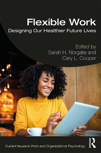 Паперова книга «Flexible Work: Designing our Healthier Future Lives» - фото №1