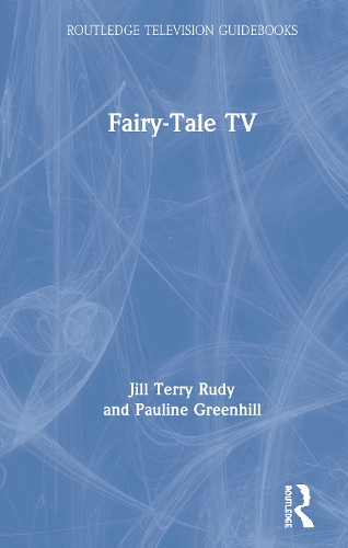 Паперова книга «Fairy-Tale TV», авторів Джилл Террі Руді, Поліна Грінхілл - фото №1