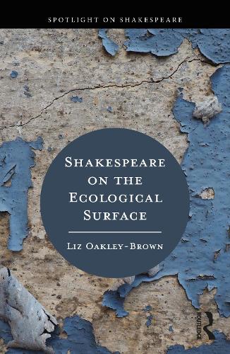 Бумажная книга «Shakespeare on the Ecological Surface», автор Лиз Окли-Браун - фото №1