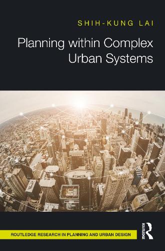 Паперова книга «Planning within Complex Urban Systems», автор Ші-Кунг Лай - фото №1