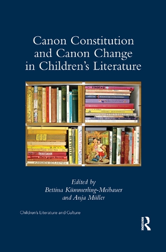 Паперова книга «Canon Constitution and Canon Change in Children's Literature» - фото №1