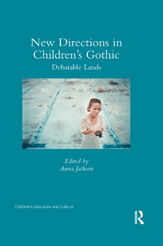 Бумажная книга «New Directions in Children's Gothic: Debatable Lands» - фото №1