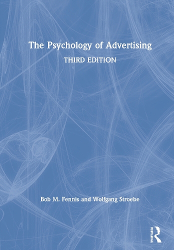 Бумажная книга «The Psychology of Advertising», авторов Боб М Феннис, Вольфганг Штробе - фото №1