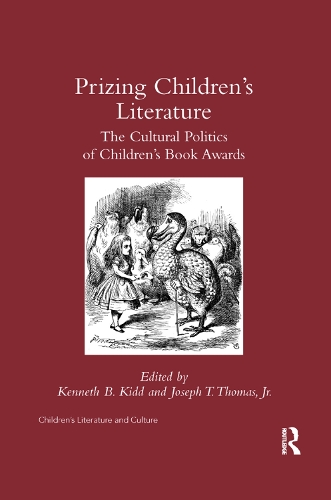 Бумажная книга «Prizing Children's Literature: The Cultural Politics of Children’s Book Awards» - фото №1