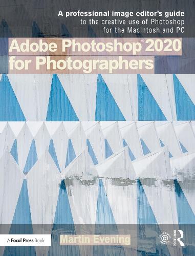 Паперова книга «Adobe Photoshop 2020 for Photographers», автор Мартін Івнінг - фото №1