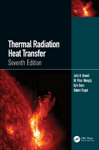 Паперова книга «Thermal Radiation Heat Transfer», авторів Джон Р. Хауелл, Кайл Даун, М. Пінар Менгуч, Роберт Сігел - фото №1