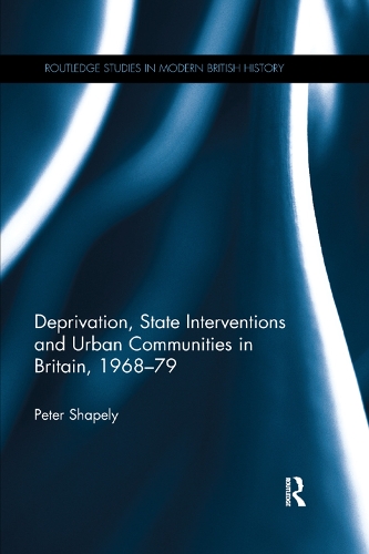 Бумажная книга «Deprivation, State Interventions and Urban Communities in Britain, 1968–79», автор Питер Шейпли - фото №1