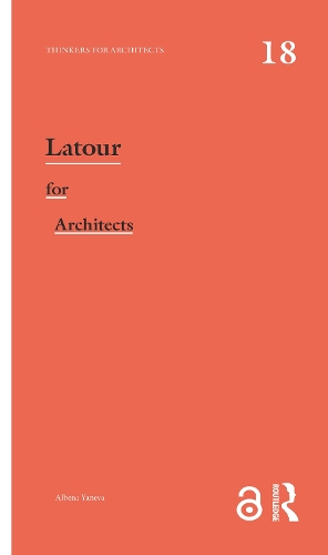 Паперова книга «Latour for Architects», автор Албена Янева - фото №1