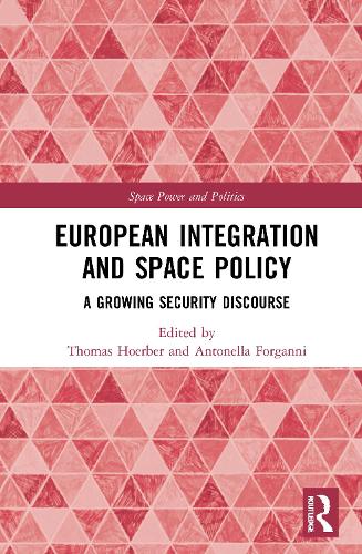 [object Object] «European Integration and Space Policy: A Growing Security Discourse» - фото №1