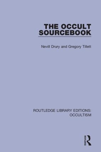 Паперова книга «The Occult Sourcebook», авторів Грегорі Тіллетт, Невілл Урі - фото №1