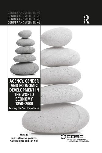 Бумажная книга «Agency, Gender and Economic Development in the World Economy 1850–2000: Testing the Sen Hypothesis» - фото №1