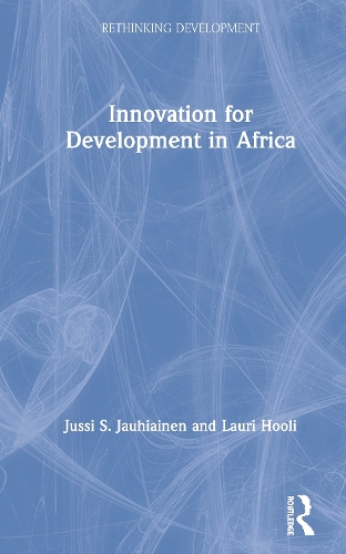 Паперова книга «Innovation for Development in Africa», авторів Юссі С. Яухіайнен, Лорі Хулі - фото №1