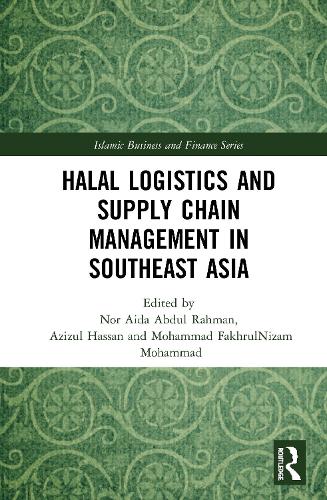 Бумажная книга «Halal Logistics and Supply Chain Management in Southeast Asia» - фото №1